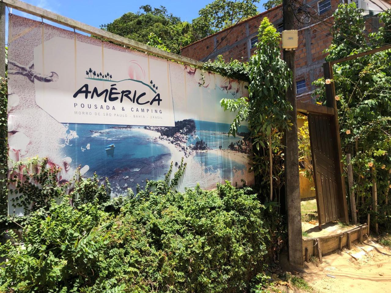 Pousada E Camping America Morro de Sao Paulo Exterior photo